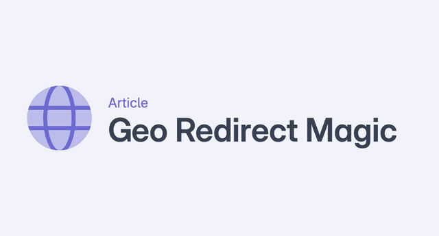 How Geo-Redirects Maximize Engagement and Conversions